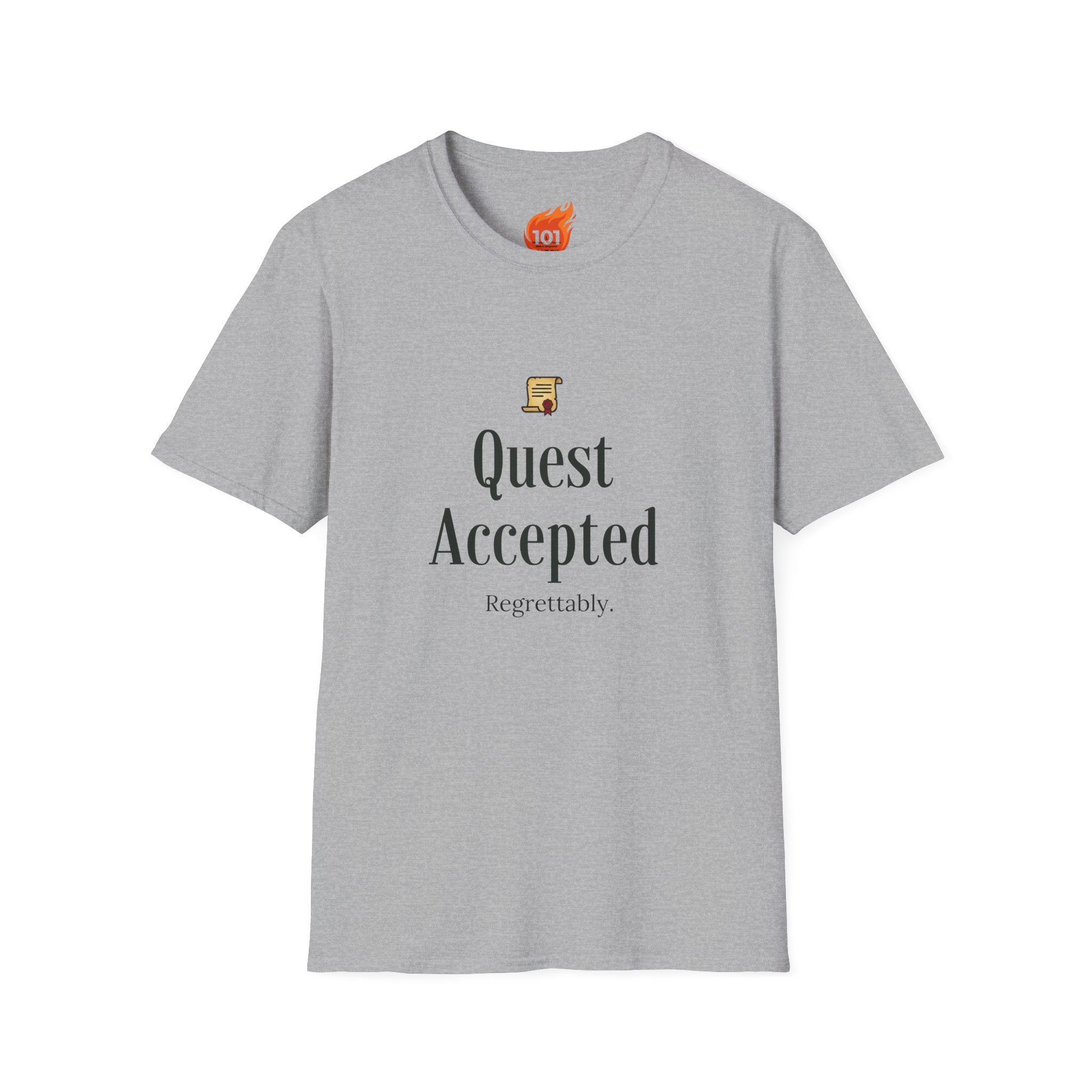 Quest Accepted.. Regrettably Graphic T-Shirt