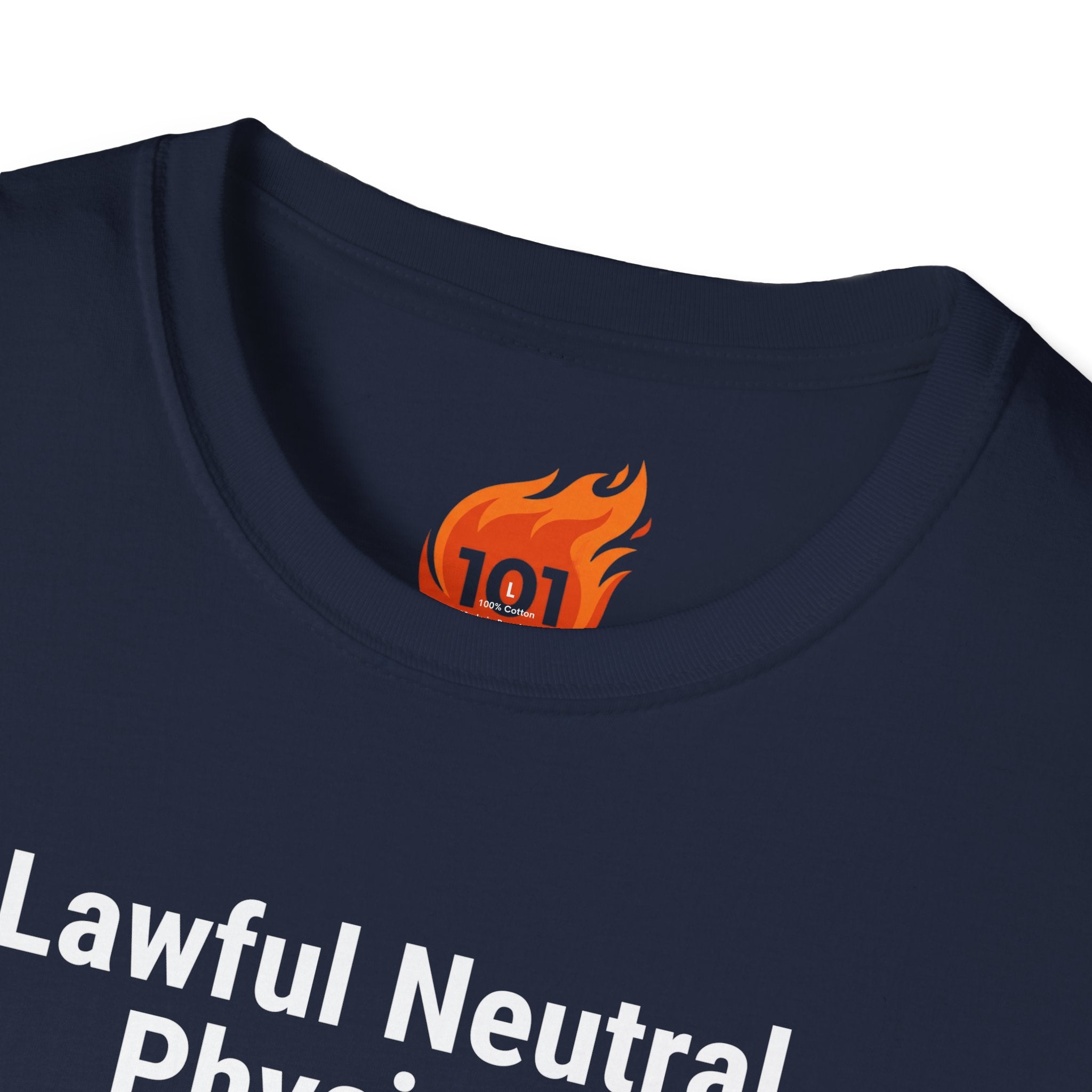 Lawful Neutral Physicist Graphic T-Shirt