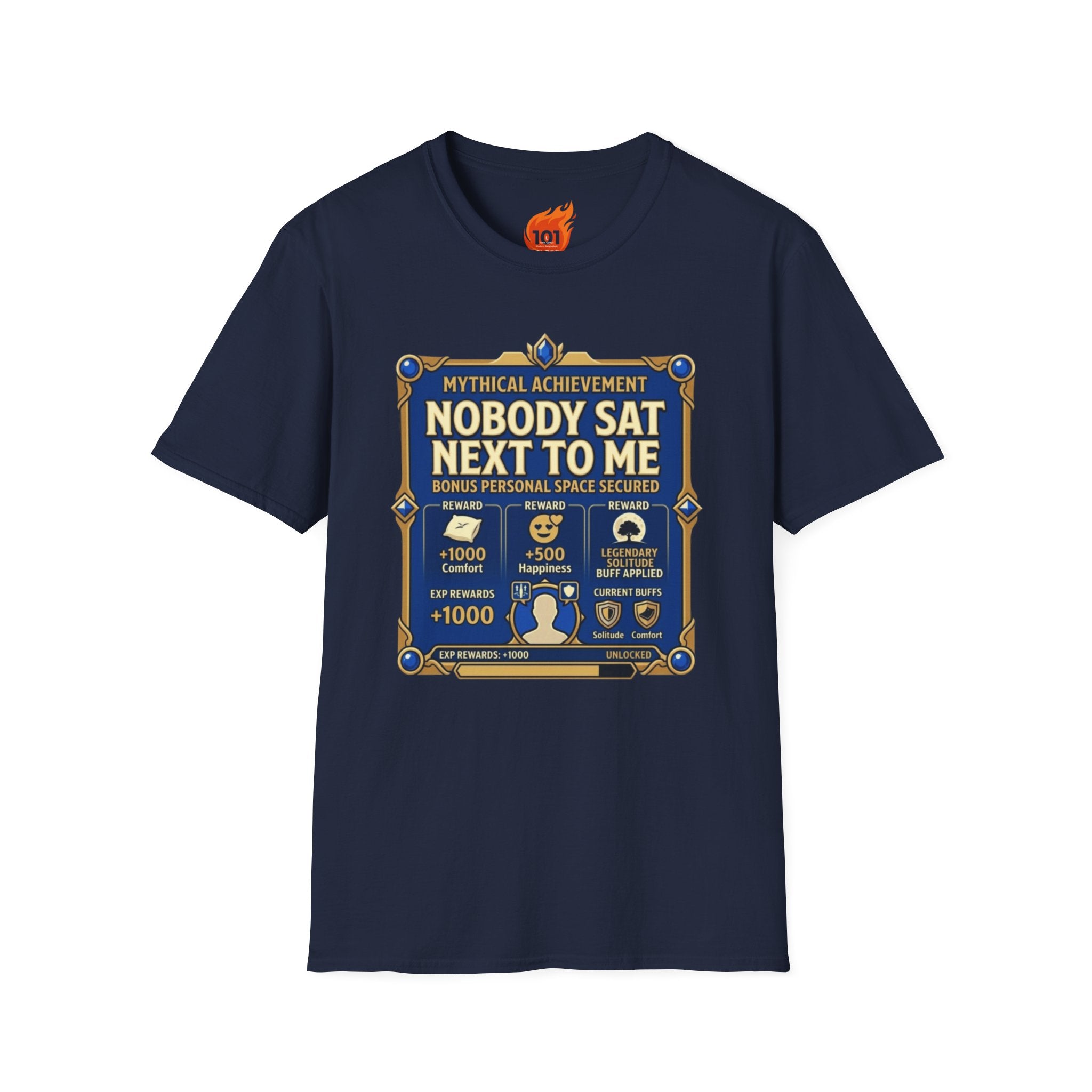 Achievement: Nobody Sat Next to Me Graphic T-Shirt