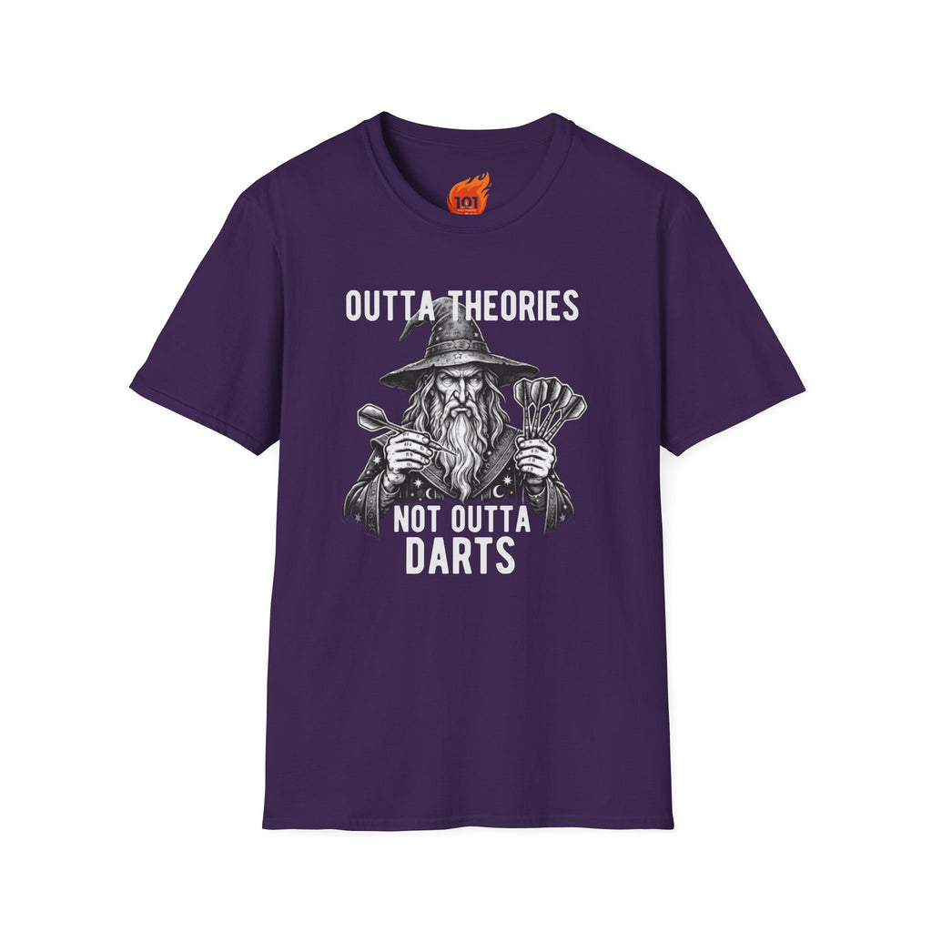 Outta Theories, Not Outta Darts Graphic T-Shirt