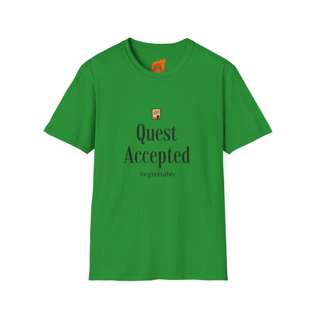 Quest Accepted.. Regrettably Graphic T-Shirt