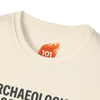 Archaeologists Find Home Graphic T-Shirt