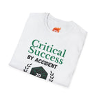 Accidental Critical Success Graphic T-Shirt