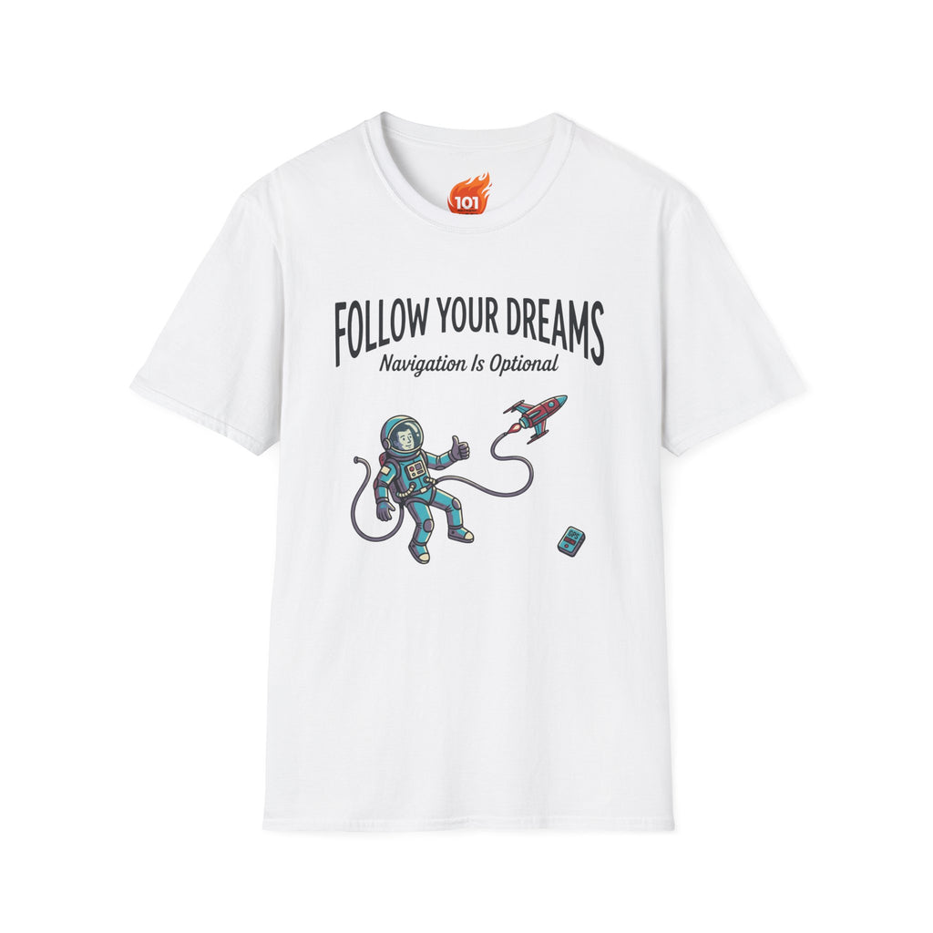 Follow Your Dreams Graphic T-Shirt