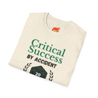 Accidental Critical Success Graphic T-Shirt
