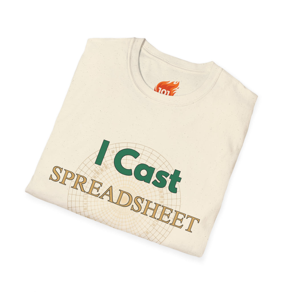 I Cast Spreadsheet Graphic T-Shirt