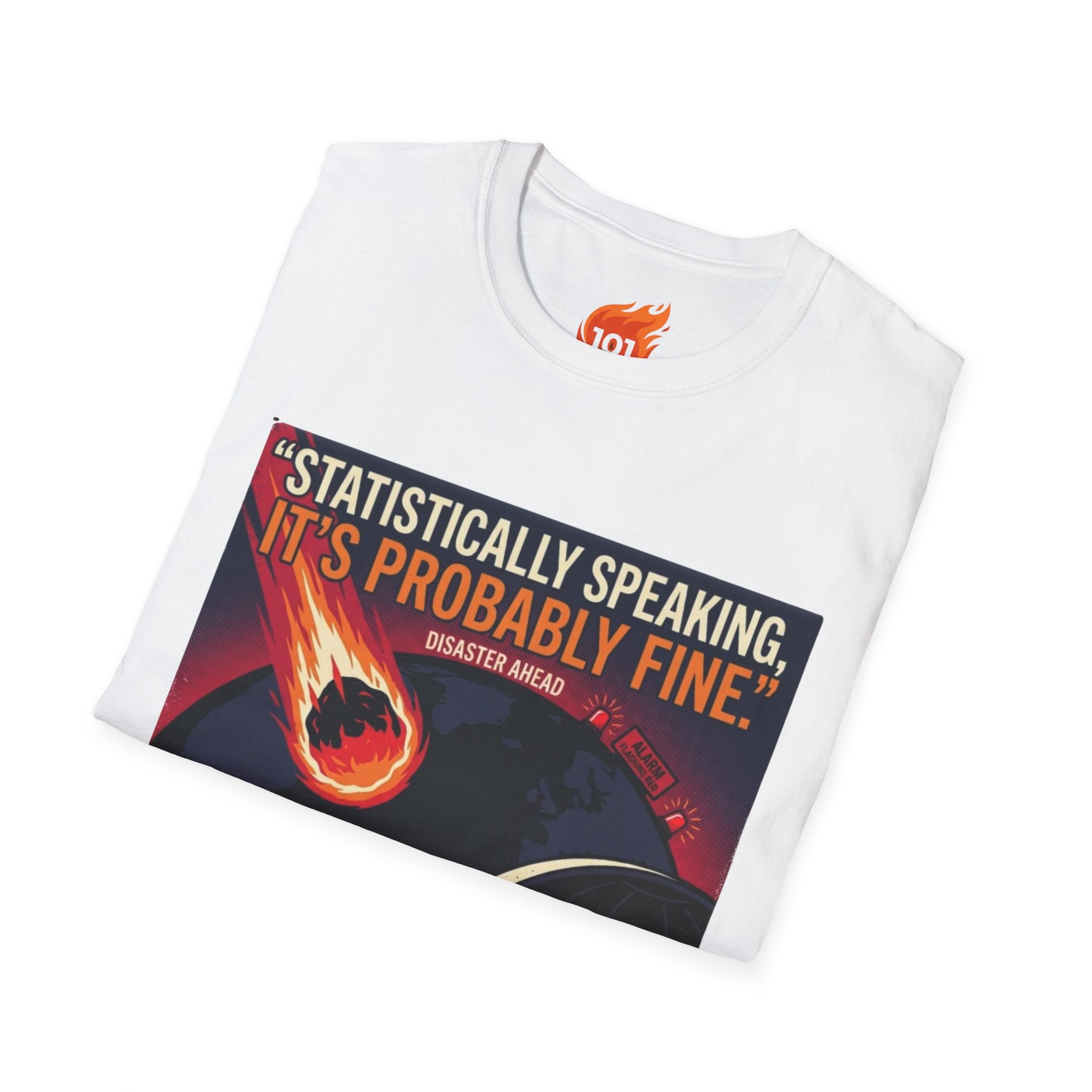 Statistically Speaking it's Fine Graphic T-Shirt