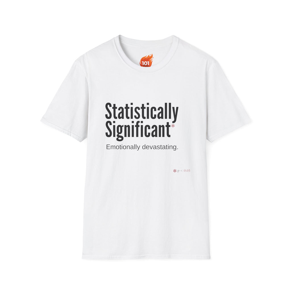 Statistically Significant Graphic T-Shirt