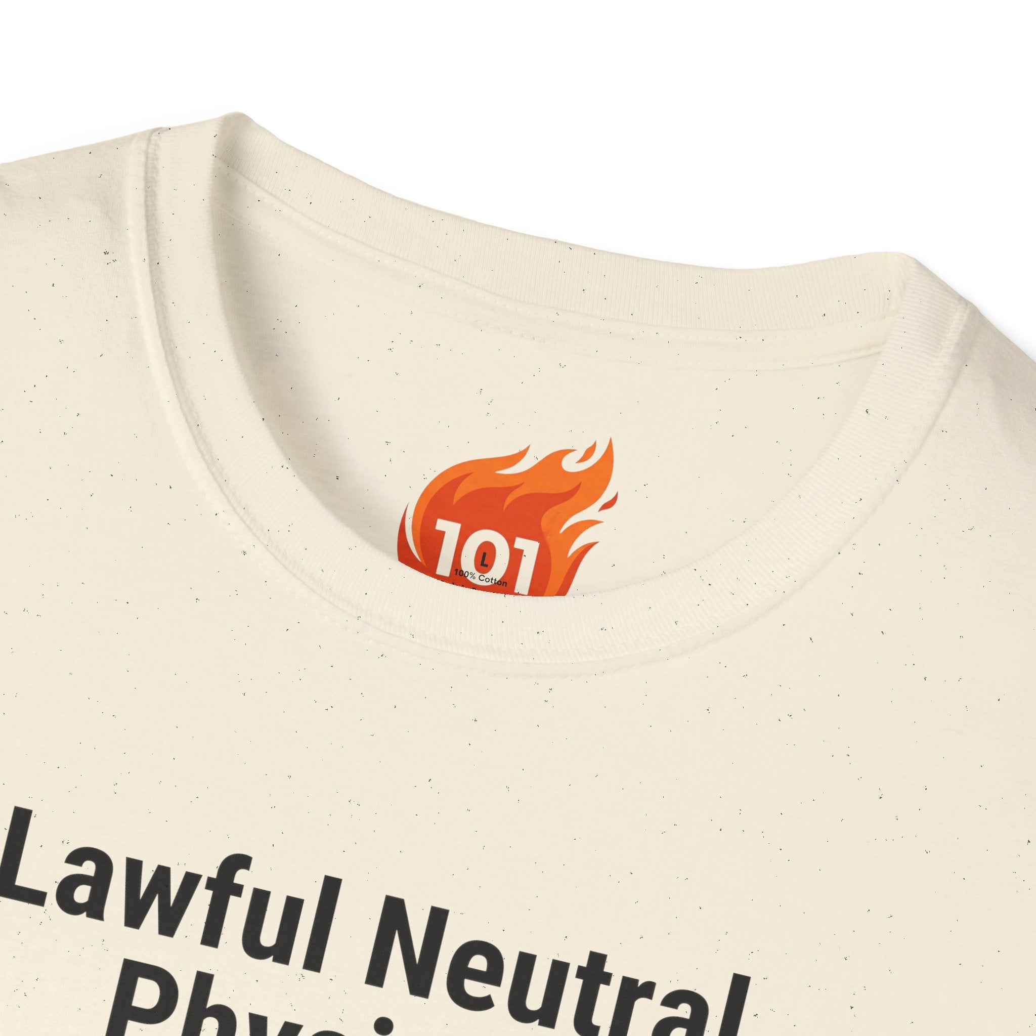 Lawful Neutral Physicist Graphic T-Shirt