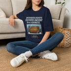 Archaeologists Find Home Graphic T-Shirt