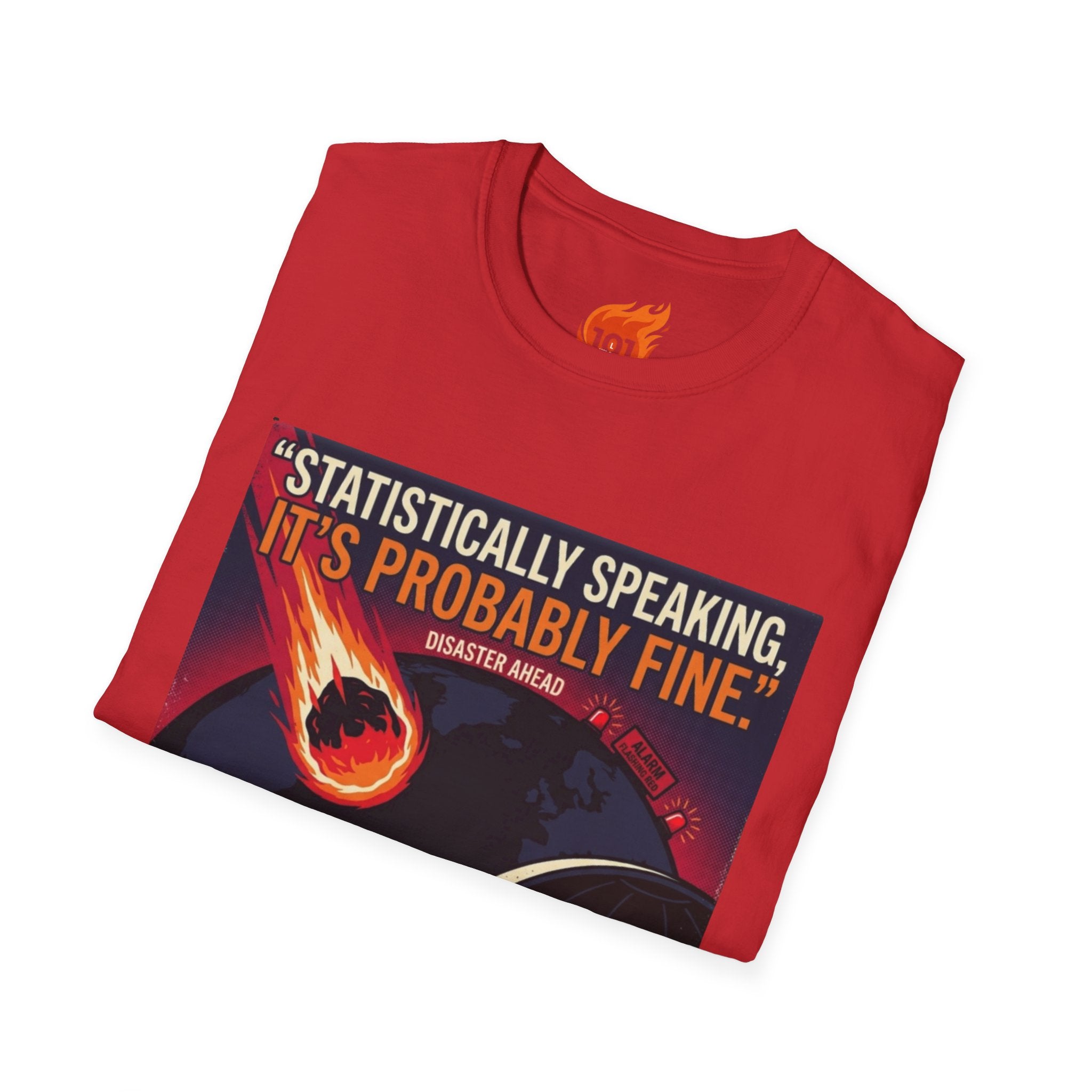 Statistically Speaking it's Fine Graphic T-Shirt