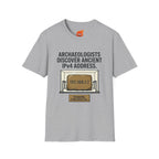 Archaeologists Find Home Graphic T-Shirt