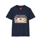 Plague is Trending Graphic T-Shirt