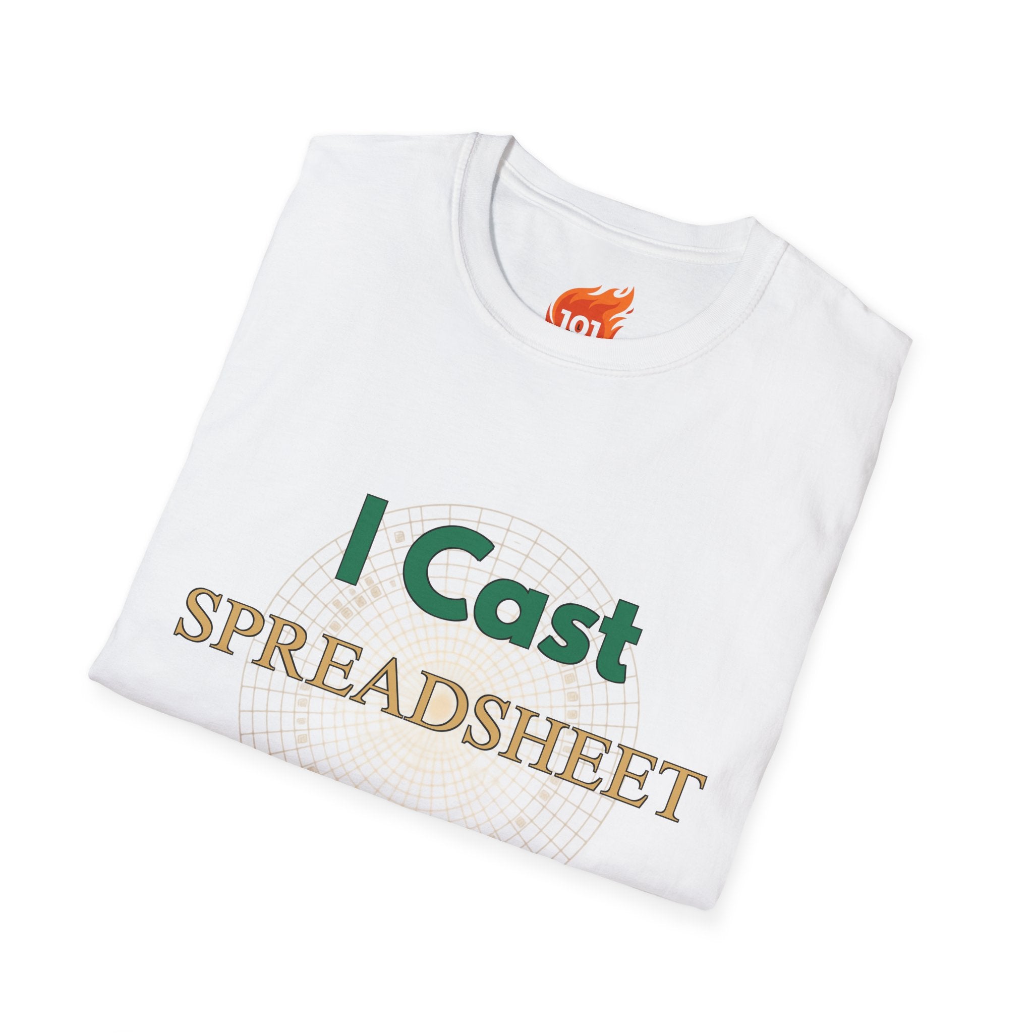 I Cast Spreadsheet Graphic T-Shirt