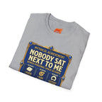 Achievement: Nobody Sat Next to Me Graphic T-Shirt