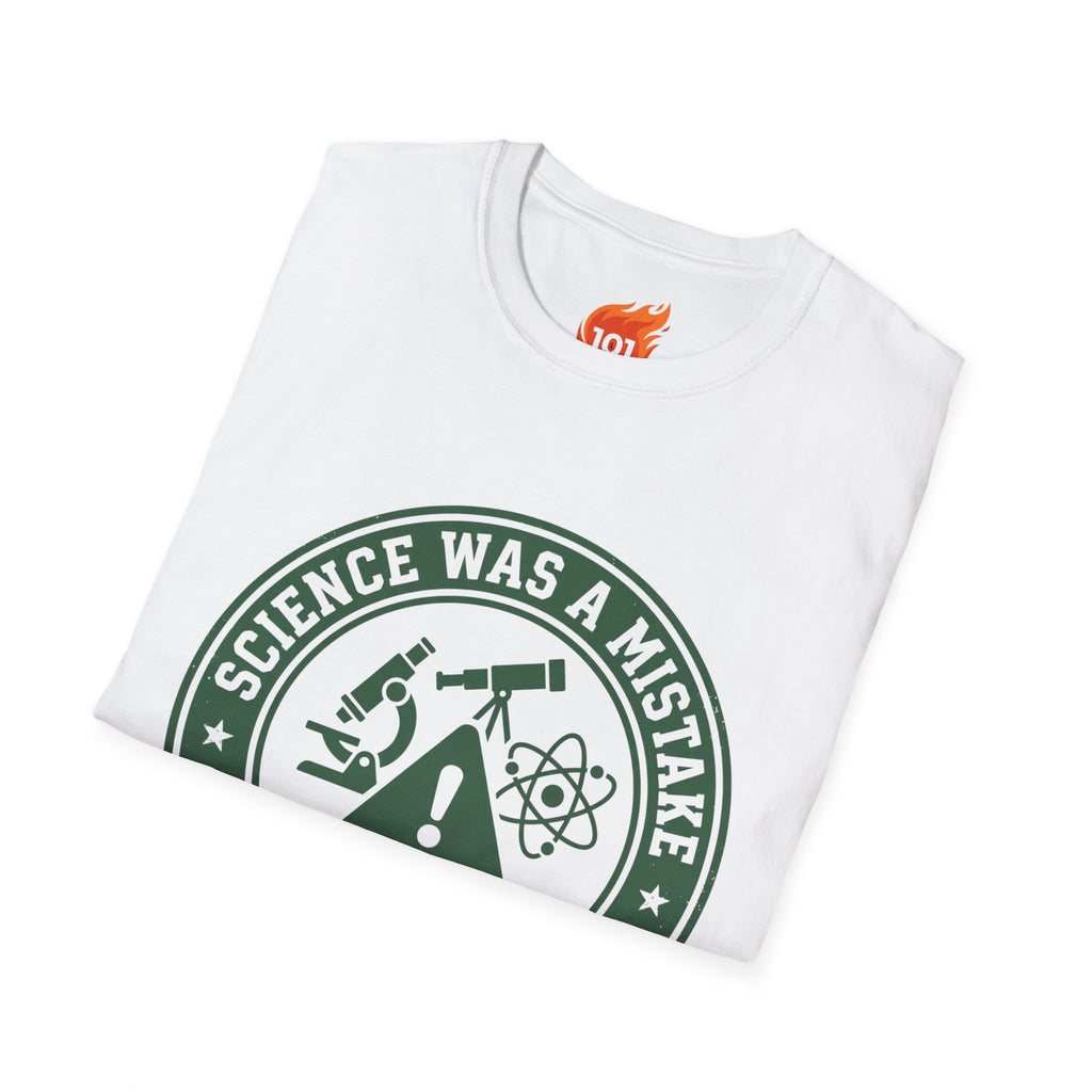 Science Was a Mistake Graphic T-Shirt
